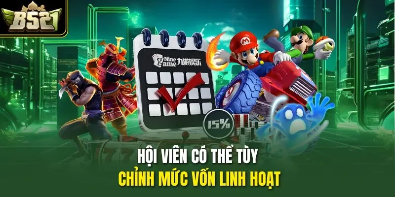 Hội viên có thể tùy chỉnh mức vốn linh hoạt